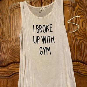 I broke up with gym tank top